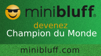 Romane joue au Minibluff